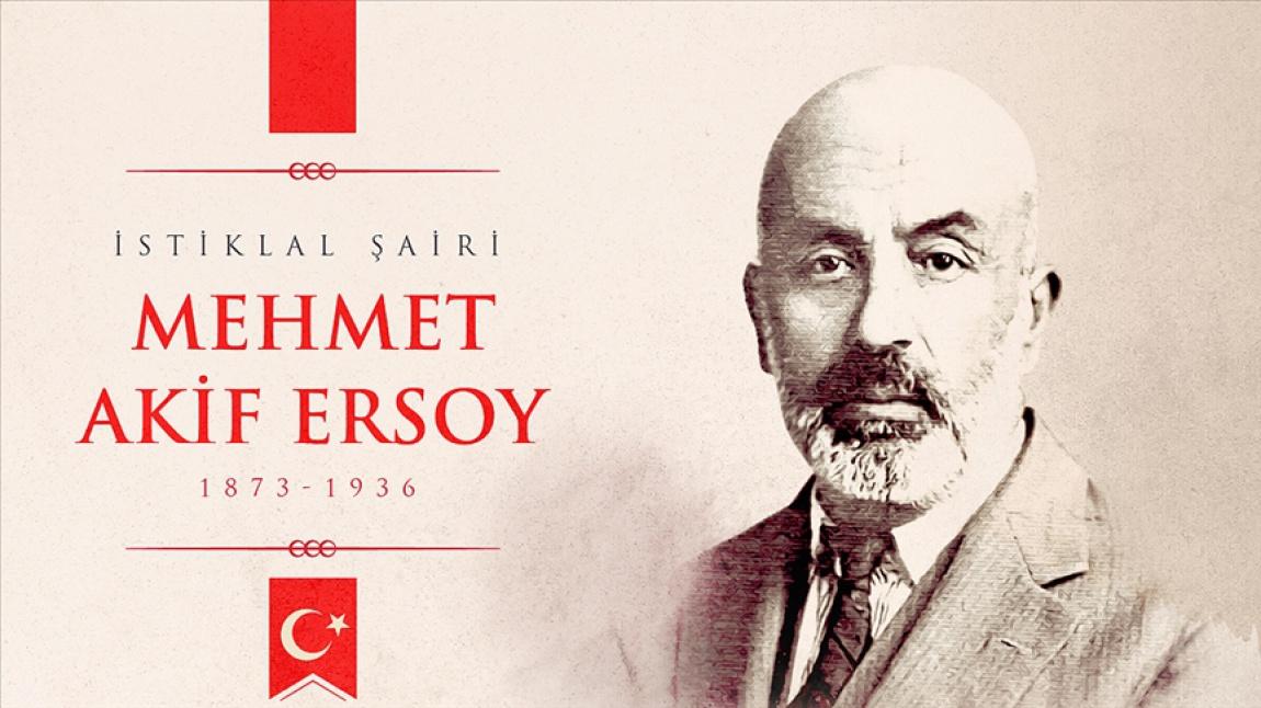 Milli Şairimiz Mehmet Akif Ersoy 