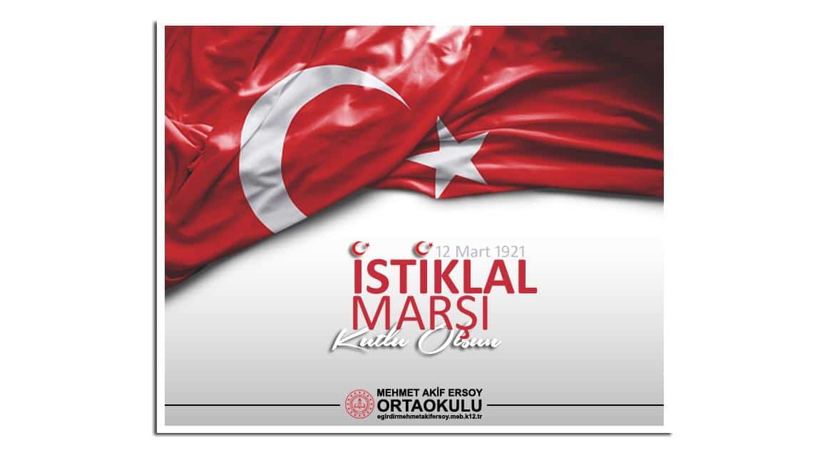 12 Mart 1921 İstiklal Marşımızın Kabulü kutlu olsun....
